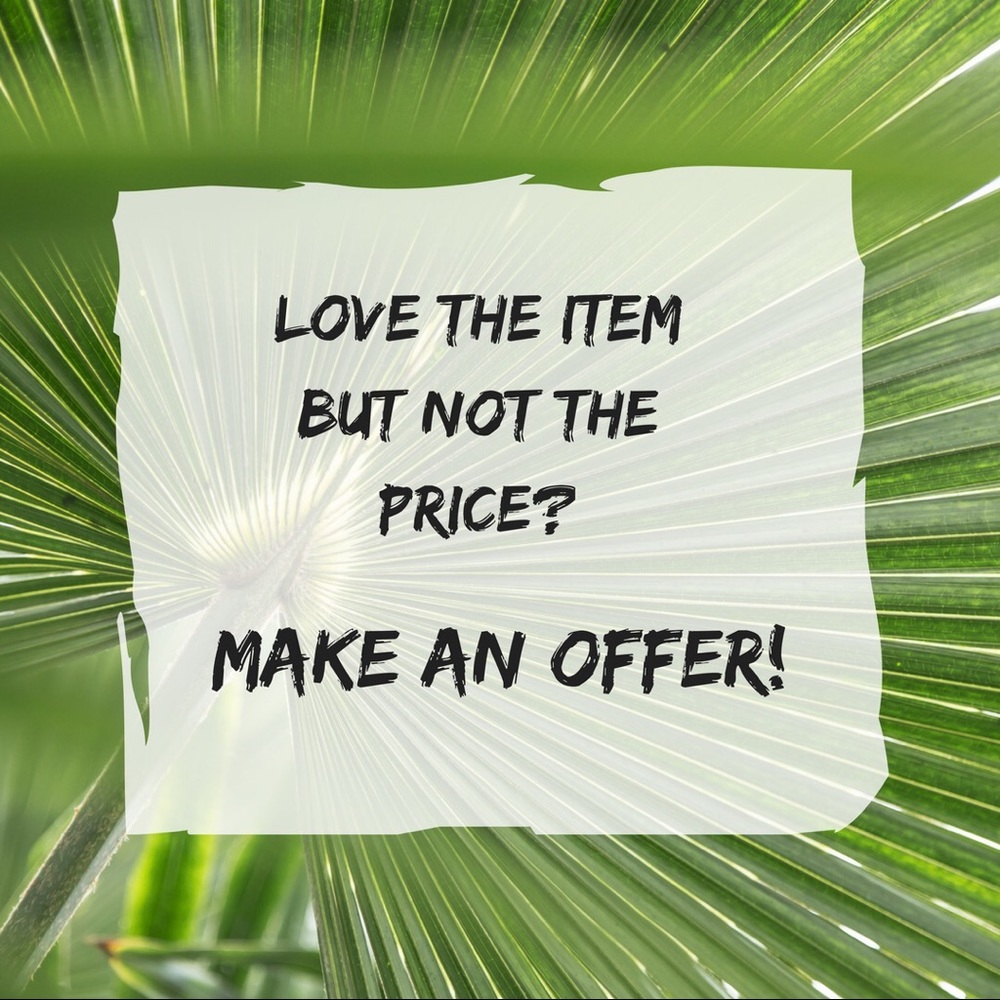 All Reasonable Offers Accepted!